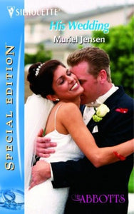 His Wedding (the Abbotts, Book 4) 