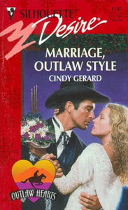 Marriage, Outlaw Style 