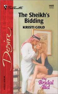 The Sheikh's Bidding (the Bridal Bid) 