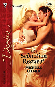 The Seduction Request 