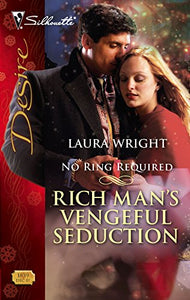 Rich Man's Vengeful Seduction 