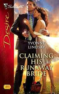 Claiming His Runaway Bride 