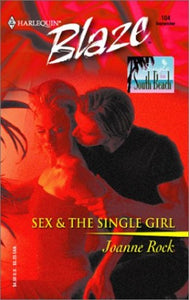 Sex & the Single Girl Single in South Beach 