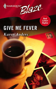 Give Me Fever 