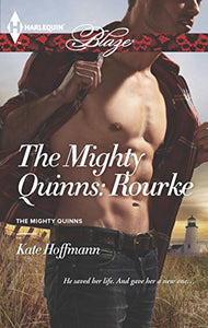 The Mighty Quinns: Rourke 