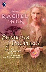 Shadows of Prophecy 