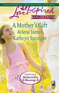 A Mother's Gift 