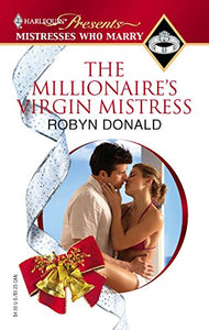 The Millionaire's Virgin Mistress 