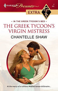 The Greek Tycoon's Virgin Mistress 