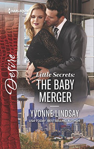 Little Secrets: The Baby Merger 