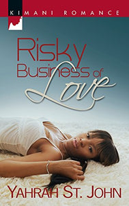 Risky Business Of Love 