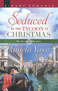 Seduced by the Tycoon at Christmas 