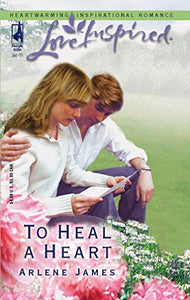 To Heal a Heart 