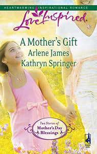 A Mother's Gift 