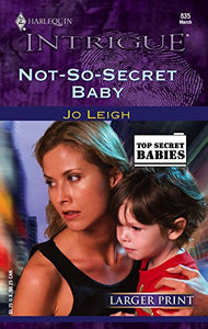 Not-So-Secret Baby 