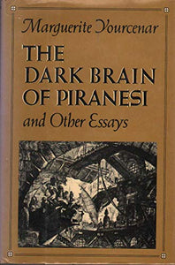 The Dark Brain of Piranesi 