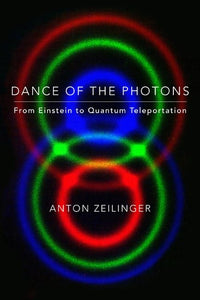 Dance of the Photons 