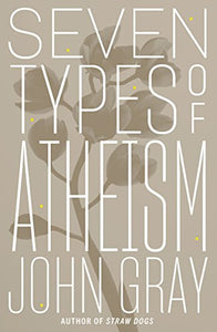 Seven Types of Atheism 