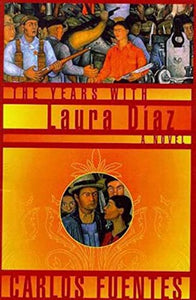 The Years with Laura Diaz 