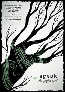 Speak: The Graphic Novel 