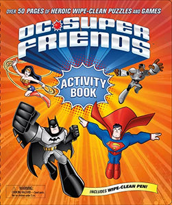 DC Super Friends Wipe Clean Activity Book 