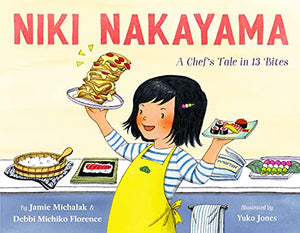 Niki Nakayama: A Chef's Tale in 13 Bites 