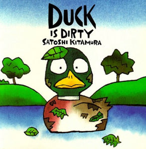 Duck Is Dirty 