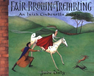 Fair, Brown & Trembling 