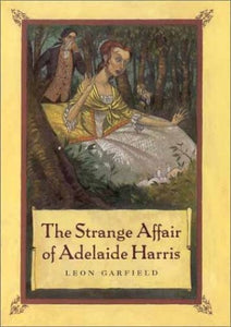 The Strange Affair of Adelaide Harris 