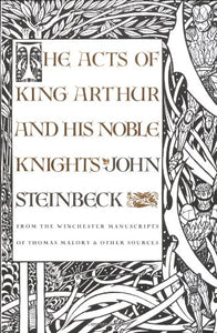 Acts of King Arthur and His Noble Knights 