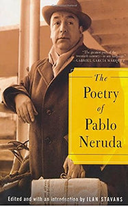 Poetry of Pablo Neruda 