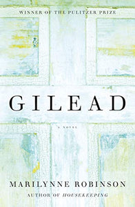 Gilead (Oprah's Book Club) 