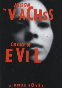 Choice of Evil 