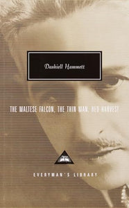 The Maltese Falcon, The Thin Man, Red Harvest 