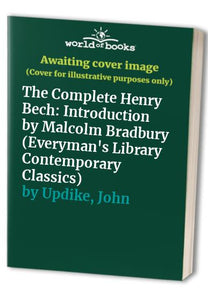 The Complete Henry Bech 