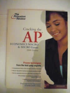 Cracking the AP Economics Macro & Micro Exams 