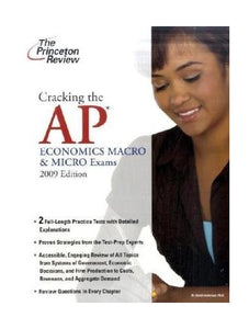 Cracking the AP Economics Macro & Micro Exams 