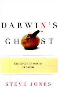 Darwin's Ghost: the Origin of Species Updated 