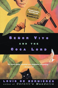 Senor Vivo and the Coca Lord 