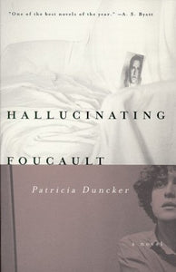 Hallucinating Foucault 