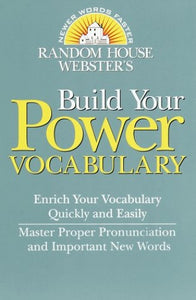 Random House Webster's Build Your Power Vocabulary 