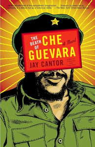 The Death of Che Guevara 