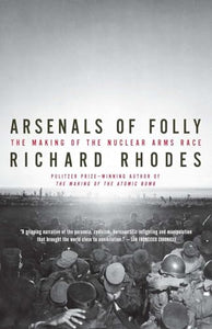 Arsenals of Folly 