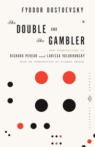 The Double and The Gambler 