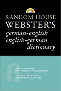 Random House Webster's German-English English-German Dictionary 