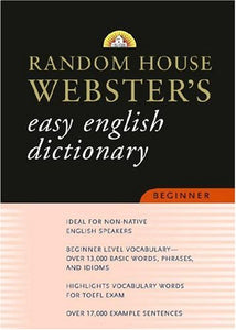 Random House Webster's Easy English Dictionary Beginner 