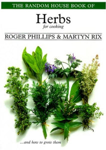 The Random House Book of Herbs for Cooking 