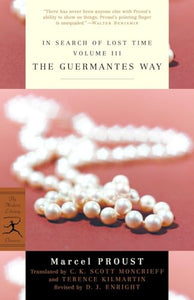 In Search of Lost Time Volume III The Guermantes Way 