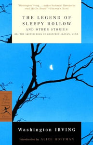 The Legend of Sleepy Hollow and Other Stories 