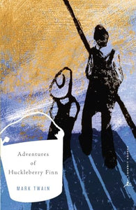 Adventures of Huckleberry Finn 